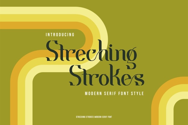 Stretching Strokes