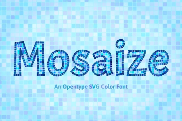 Mosaize