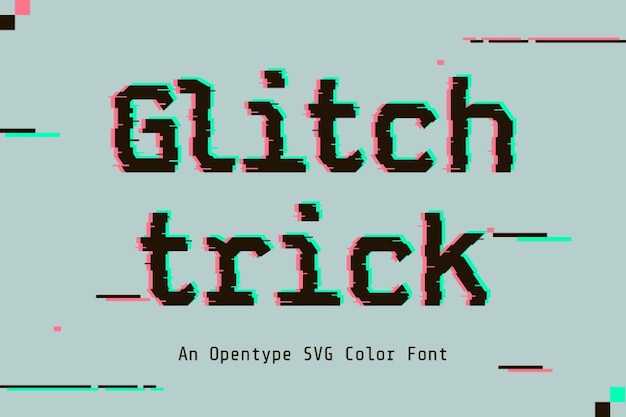 Glitch Trick