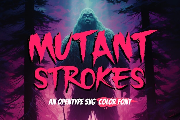 Mutant Strokes