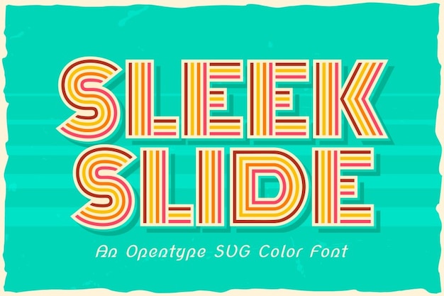 Sleek Slide