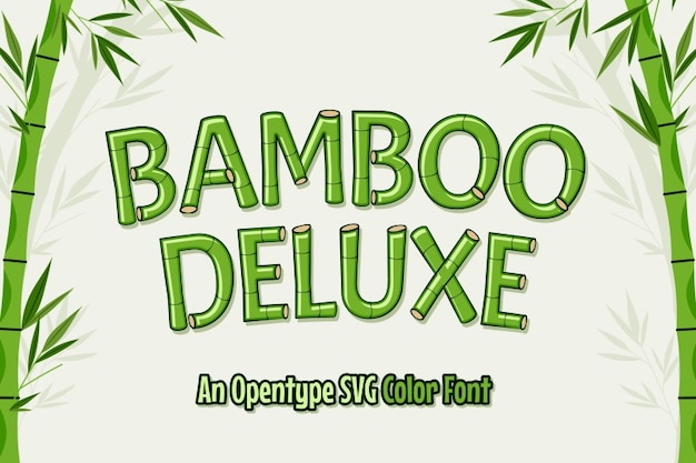 Bamboo Deluxe