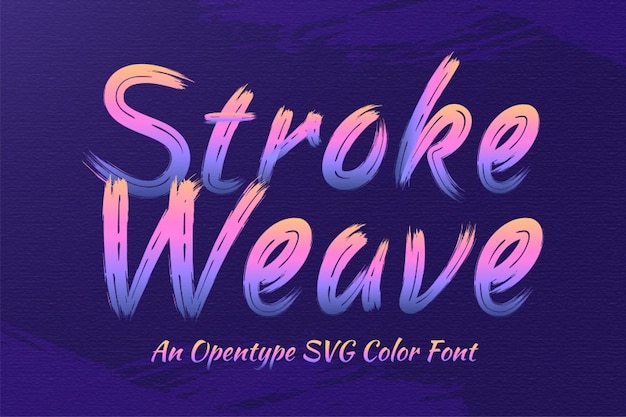 Stroke Weave