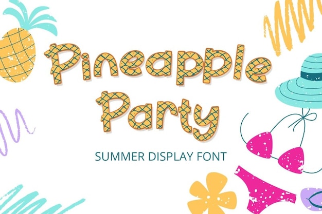 Pineapple Party