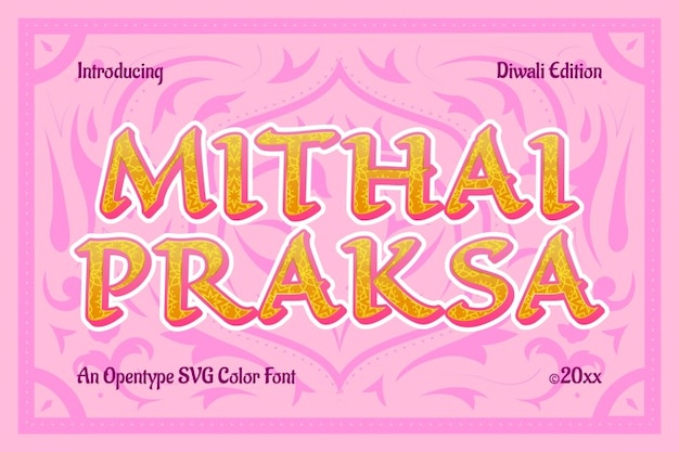 Mithai Praksa