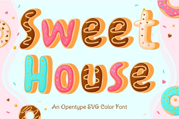 Sweet House