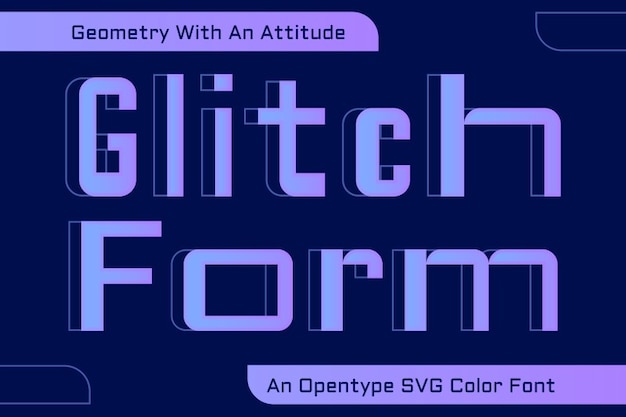 Glitch Form