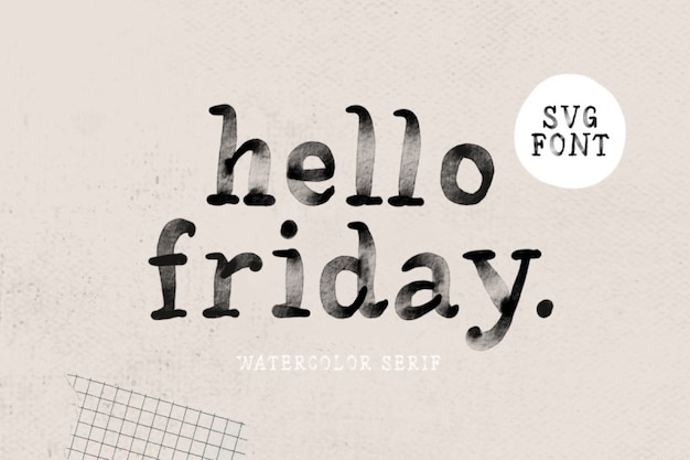 Hello Friday