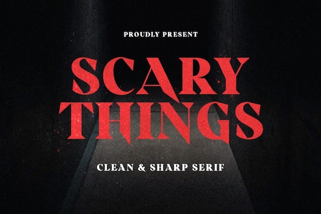 Scary Things